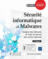 Sécurité Informatique Et Malwares - Analyse Des Menaces Et Mise En Oeuvre Des Contre-mesures (2019) De  - Sciences