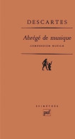 Abrégé De Musique : Compendium Musicae (1987) De René Descartes - Musique