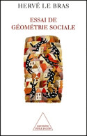 Essai De Géométrie Sociale (2000) De Bras - Sciences