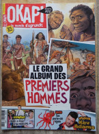 Okapi N° 1096 Septembre 2019 Les Premiers Hommes - Other & Unclassified