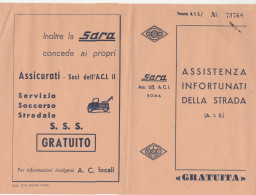 TESSERA ASSISTENZA INFORTUNATI DELLA STRADA SARA ASSICURAZIONI ACI ROMA ANNI '60 - Cartes De Membre