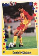 108 Daniel Moreira - Lens - Panini Football SUPERFOOT 1998/99 France Sticker Vignette - Franse Uitgave