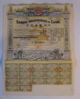 Banque Industrielle De Chine  1920 - Action  De 500 Francs - Azië