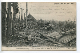 GUERRE Campagne De 1914-1916 * CPA Ecrite En 1917 COMBLES Ce Qu'il En Reste ! ( Bombardement ) ND Phot - Combles