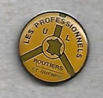 Pin's Saint-Quentin (02) Les Professionnels U L Routiers - Verenigingen