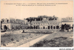 ADOP4-37-0396 - CHAMPIGNY-SUR-VEUDE - Le Château - Bâti Par Louis De Bourbon - Champigny-sur-Veude