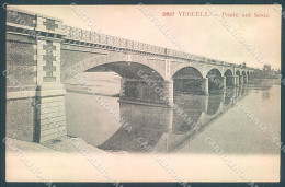 Vercelli Città Ponte Cartolina JK3919 - Vercelli