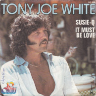 TONY JOE WHITE : " Susie-Q " - Rock