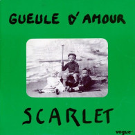 SCARLET  GUEULE D'AMOUR - Disco, Pop