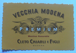 VECCHIA MODENA PREMIUM - CHIARLI - ITALIE : ETIQUETTE NEUVE - Sonstige & Ohne Zuordnung