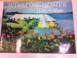 Winslow Homer : Watercolors - Autres & Non Classés