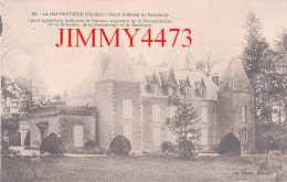 CPA - LA GAUBRETIERE - Vieux Château De Ramberge ( Canton De Mortagne Vendée ) N° 264 - Edit. Lib. Poupin Mortagne - Châteaux