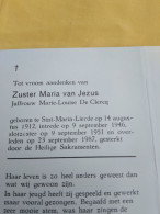 Doodsprentje Marie Louise De Clercq / Sint Maria Lierde 14/8/1912 - 23/9/1987 ( Zuster Maria Van Jezus ) - Religione & Esoterismo