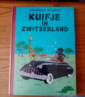 TINTIN EN SUISSE EN COULEURS CARTONNE KUIFJE IN ZWITSERLAND - Numéroté - Par EFDE - Kuifje