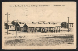 AK Chillicothe, OH, One Of The Nine YMCA Buildings, Camp Sherman  - Other & Unclassified