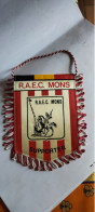 Mons R.A.E.C Mons Magnifique Fanion - Sonstige & Ohne Zuordnung