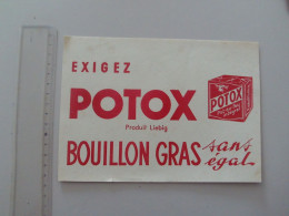 (Buvard Publicitaire - Alimentation....) -   Liebig  " POTOX - Bouillon Gras " ...................voir Scan - Food