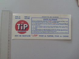 (Buvard Publicitaire - Alimentation....) -  Margarine " LE TIP "..............voir Scan - Food
