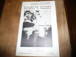 PAYS DE LOIRE INFERIEURE ATLANTIQUE J. STANY GAUTHIER FLUVIALE NAUTIQUE ET MARITIME REVUE NANTES TOURISME 1956 - French Authors