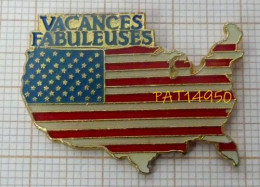 PAT14950 VACANCES FABULEUSES Aux  Etats Unis  DRAPEAU Sur CARTE Des USA  En Version EPOXY - Verenigingen