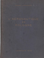 L AERONAUTIQUE EN POLOGNE 1935 AVIATION ARMEE AIR POLOGNE - Fliegerei