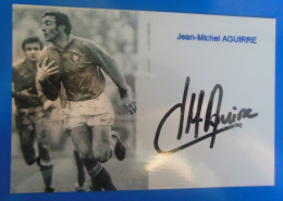 AUTOGRAPHE DE RUGBY   -   JEAN MICHEL AIGUIRRE SUR PHOTO - Sportivo