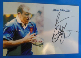 AUTOGRAPHE DE RUGBY   -   OLIVIER BROUZET SUR PHOTO - Sportivo