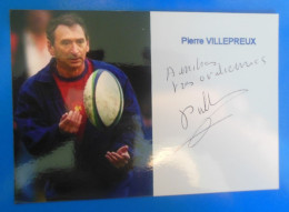 AUTOGRAPHE DE RUGBY   -   PIERRE VILLEPREUX SUR PHOTO - Sportspeople