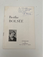 Ancienne Anthologie De L’Audiothèque Berthe BOLSÉE Dédicacée à Paul Champagne - Franse Schrijvers