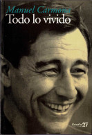 Todo Lo Vivido - Manuel Carmona - Biographies