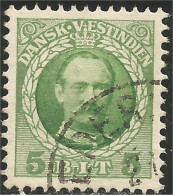 312 Danish West Indies Frederic VIII 1907 5 Ore Green Vert (DWI-38) - Danish West Indies