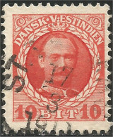 312 Danish West Indies Frederic VIII 1907 10 Ore Rouge Red (DWI-45) - Danish West Indies