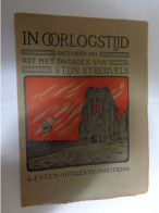 In Oorlogstijd October 1914 Uit Het Dagboek Van Stijn Streuvels ( 1e Druk ) - Guerre 1914-18