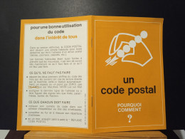 Code Postal. Notice "Un Code Postal. Pourquoi Comment ?" - Lettres & Documents