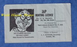 Ticket D'un Militaire Américain " Jap Hunting License " Caricature Satirique Anti Japonais WW2 - Sedalia , Mo , USA - Cartes De Membre