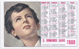 Calendarietto - S.domenico  Savio- Elle Di Ci - Leumann - Torino - Anno 1980 - Formato Piccolo : 1971-80