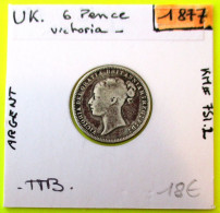 Royaume Uni, 6 Pence 1877  En TTB, Rare, Angleterre, Argent, Silver, Grande Bretagne. - Other & Unclassified