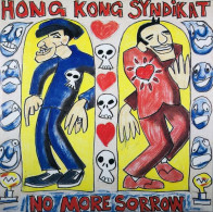 HONG KONG SYNDIKAT   °  NO MORE SORROW - Other - English Music