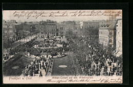 AK Frankfurt A. O., Militair-Concert Auf Dem Wilhelmsplatz  - Frankfurt A. D. Oder