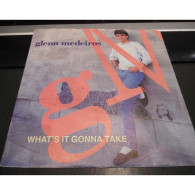 * Vinyle  45T -  Glenn Medeiros -  What's It Gonna Take - You Left Loneliest Heart - Andere - Engelstalig