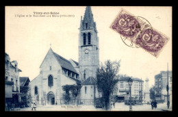 94 - VITRY-SUR-SEINE - L'EGLISE ET LE MONUMENT AUX MORTS - Vitry Sur Seine