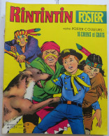 Bande Dessinée RINTINTIN POSTER Et Rusty Mensuel N° 3 1978  Dave   Guy Bonnardot - Rintintin
