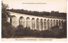 39   ENVIRONS D  ARBOIS  VIADUC DE MONTIGNY - Arbois