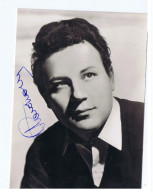 CLAUDIO VILLA ( ROMA 1926 ) CANTANTE / SINGER - CARTOLINA CON AUTOGRAFO / AUTOGRAPH -  (A45) - Singers & Musicians