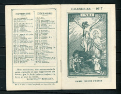 PETIT CALENDRIER RELIGIEUX (ET MILITARIA) DE 1917 - 4 FEUILLETS DE 7,5X12 CM - - Small : 1901-20