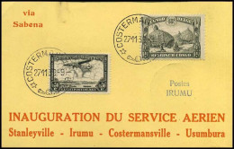 Belgisch Congo - Inauguration Du Service Aerien Stanleyville-Irumu-Costermansville-Usumbura - Postes Irumu - Brieven En Documenten
