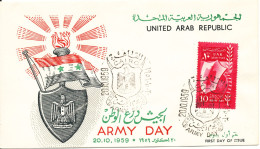 UAR Egypt FDC 20-10-1959  Army Day With Cachet - Brieven En Documenten