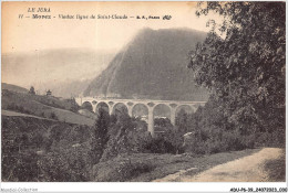 ADUP6-39-0457 - MOREZ - Viaduc Ligne De Saint Claude  - Morez