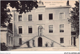 AFAP7-43-0662 - BRIOUDE - école Supérieure Des Filles - Brioude