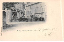 USSEL - La Croix De Fer - Très Bon état - Ussel